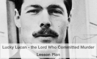 Lord Lucan Lesson PLan